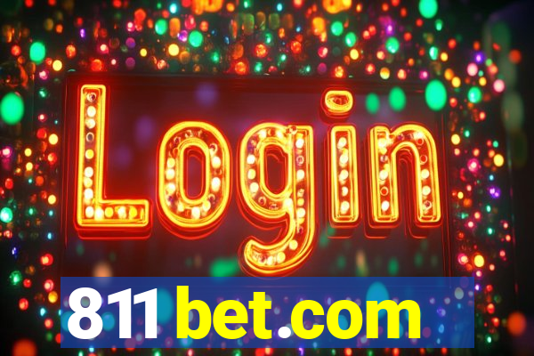 811 bet.com