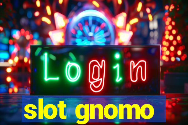 slot gnomo