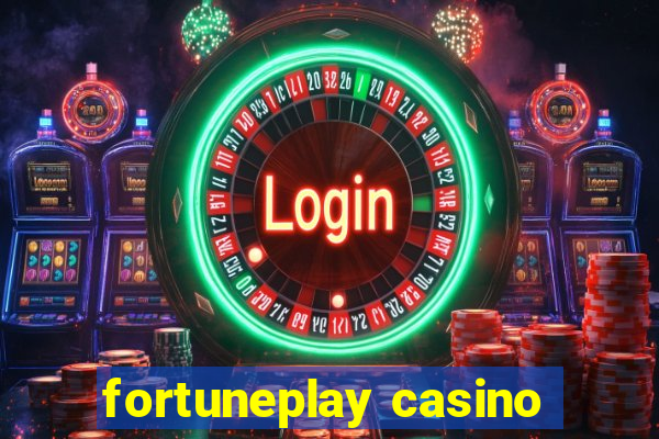 fortuneplay casino