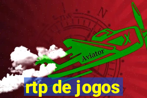 rtp de jogos