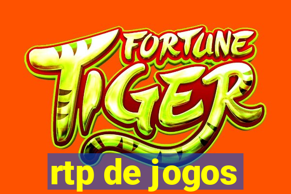 rtp de jogos