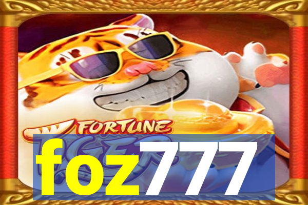 foz777