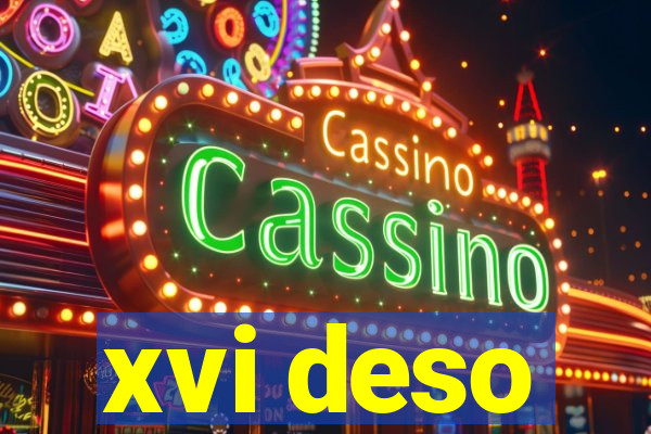 xvi deso