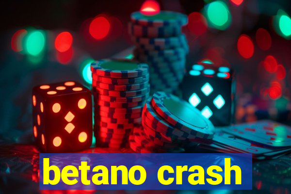 betano crash