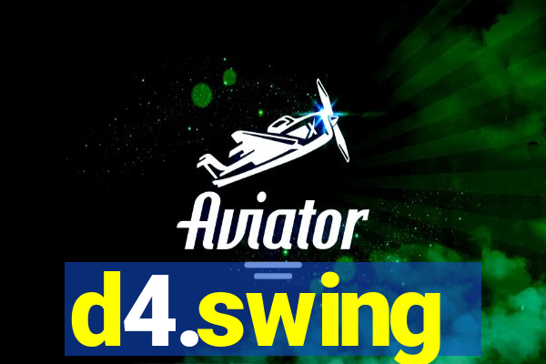 d4.swing