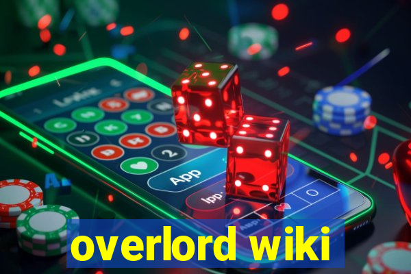 overlord wiki