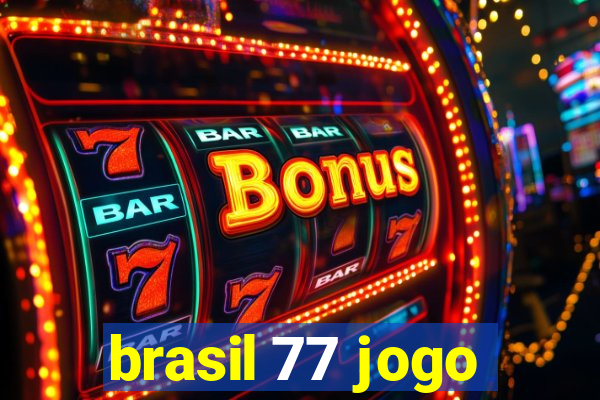 brasil 77 jogo