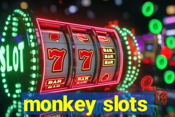 monkey slots