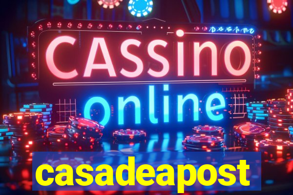 casadeapost