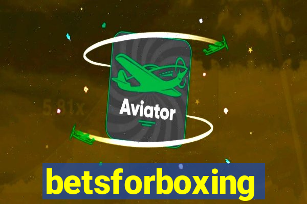 betsforboxing