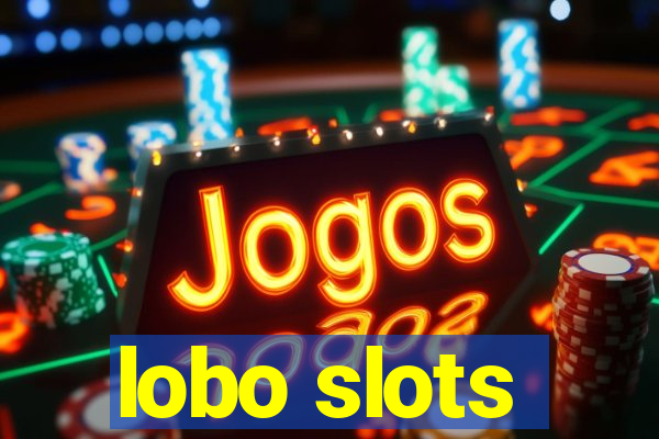 lobo slots