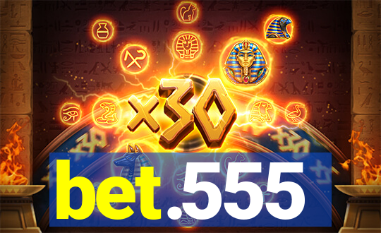 bet.555