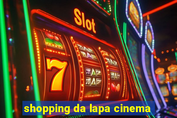 shopping da lapa cinema