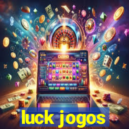 luck jogos