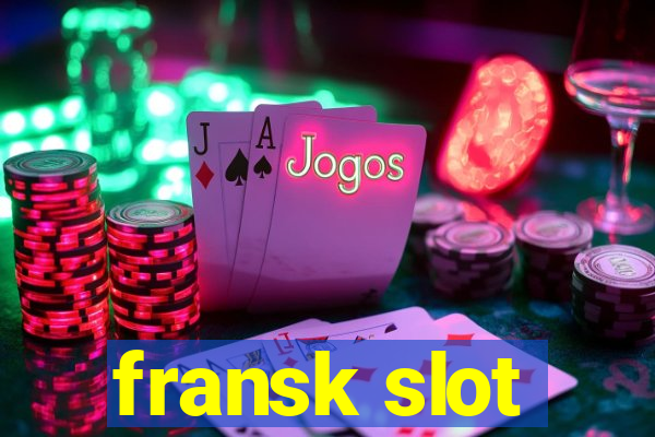 fransk slot