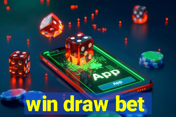 win draw bet