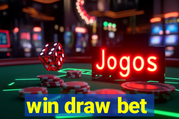 win draw bet