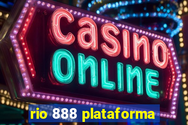 rio 888 plataforma