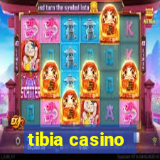 tibia casino