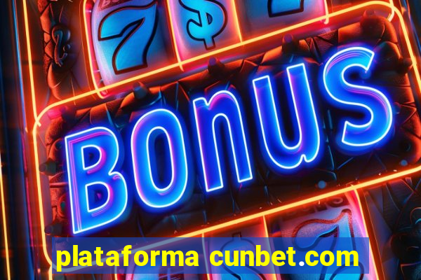 plataforma cunbet.com