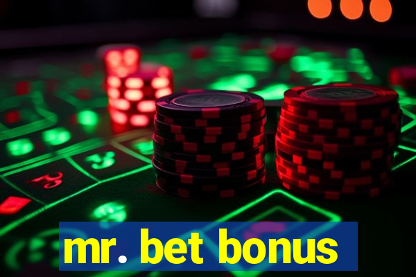 mr. bet bonus