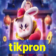 tikpron