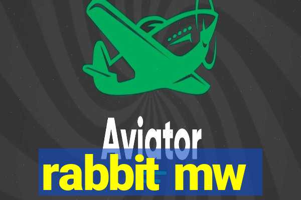 rabbit mw