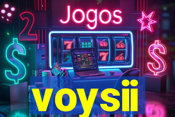 voysii