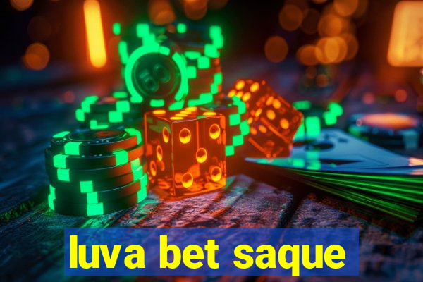 luva bet saque