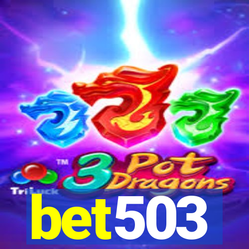 bet503