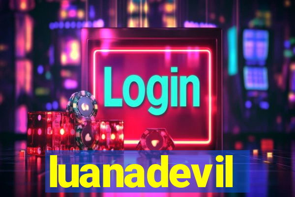 luanadevil