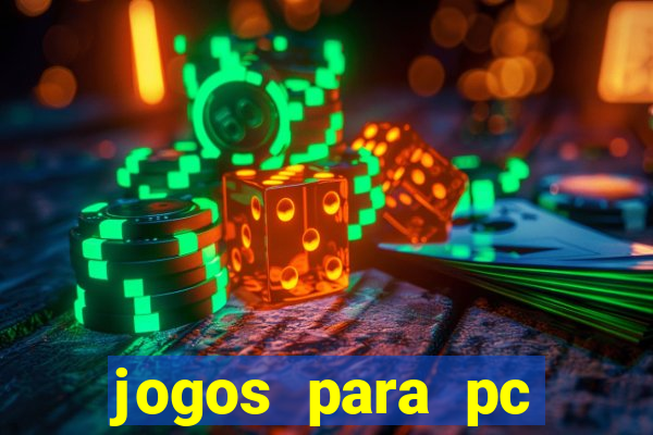 jogos para pc download gratis completo offline