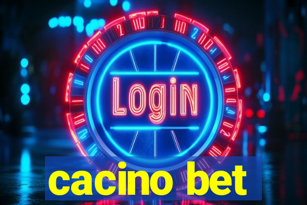 cacino bet