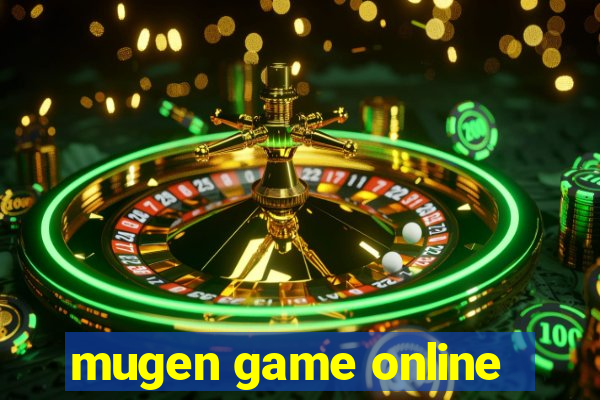 mugen game online