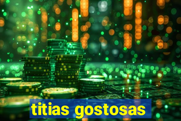 titias gostosas