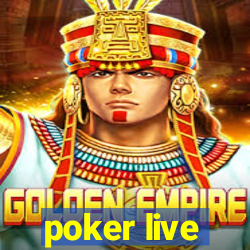 poker live