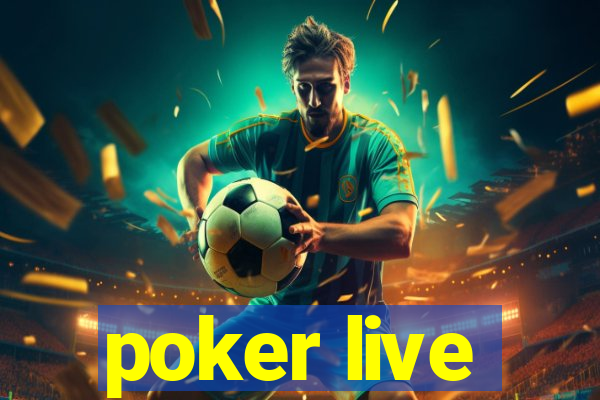 poker live