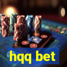 hqq bet