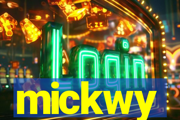 mickwy