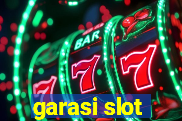 garasi slot