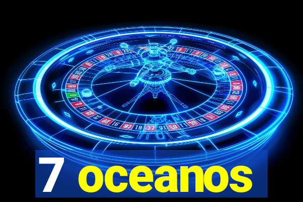 7 oceanos