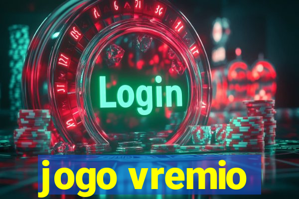 jogo vremio