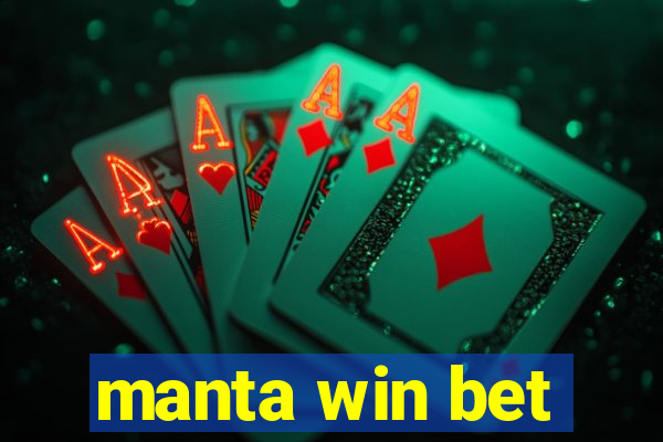 manta win bet