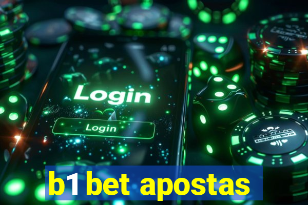 b1 bet apostas