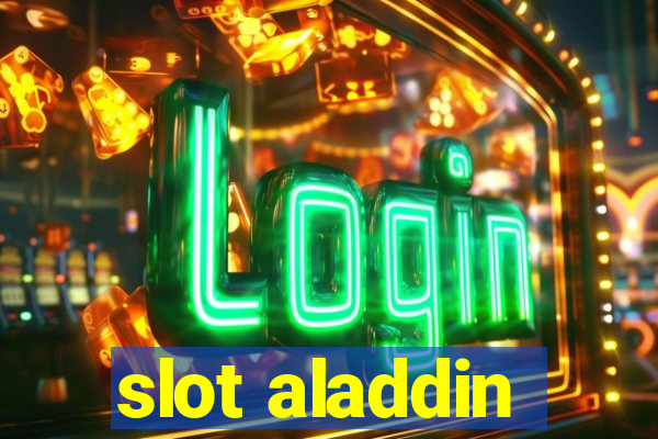 slot aladdin