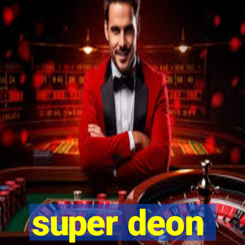 super deon