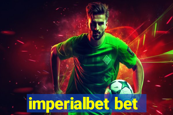 imperialbet bet