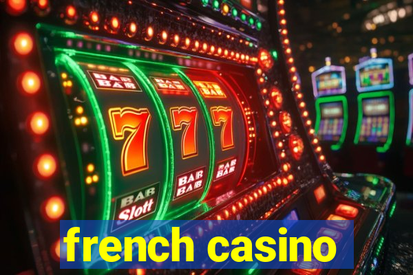 french casino