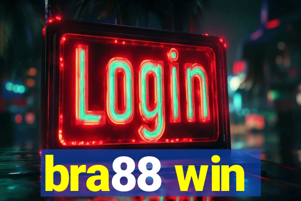 bra88 win