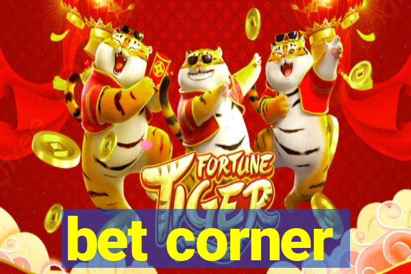 bet corner